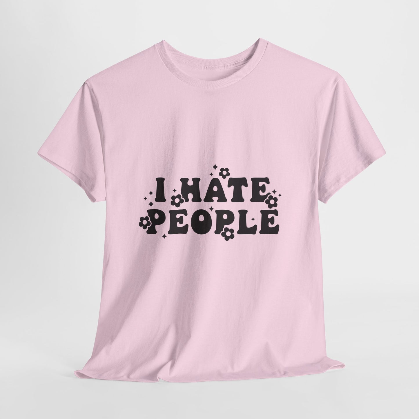 I Hate People Graphic Tee