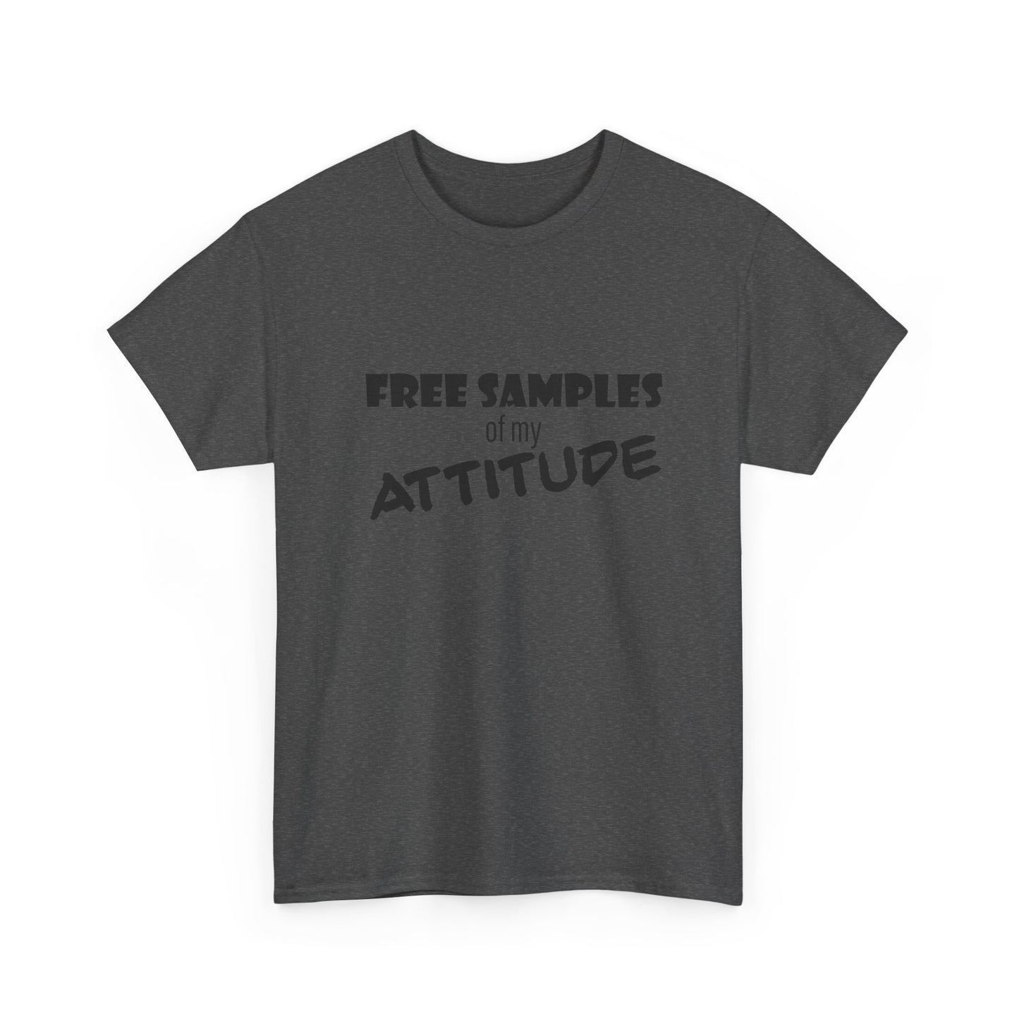 Attitude Statement Tee