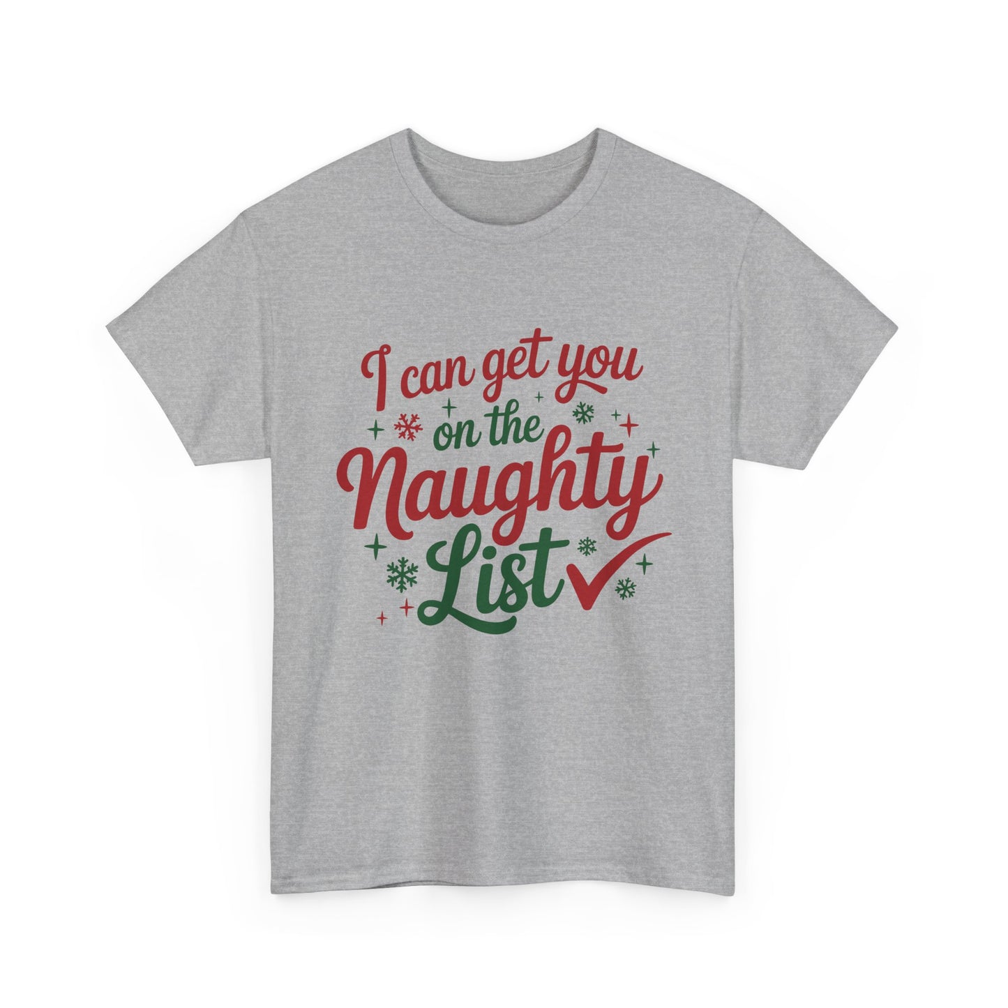 I Can Get You On The Naughty List Graphic Christmas Edgy Tee