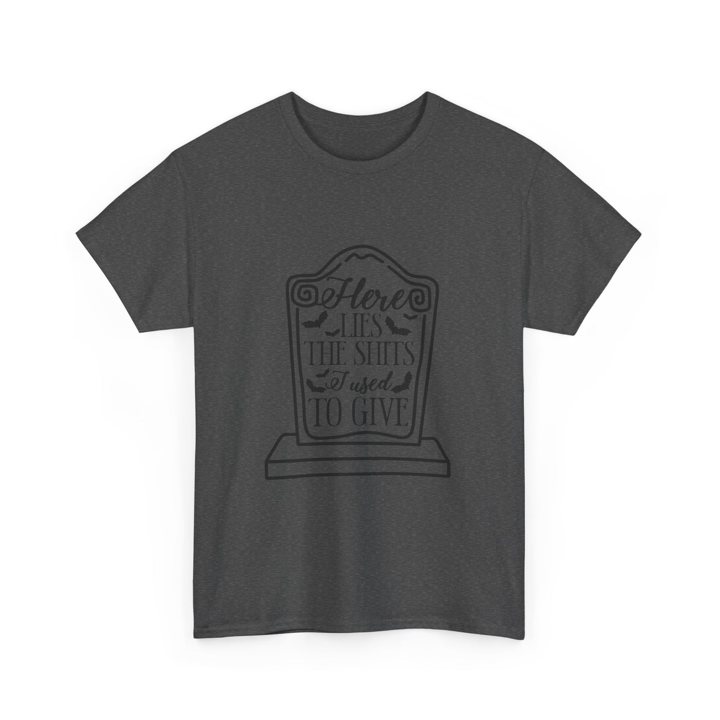 Tee - Funny Dead Humor Sarcasm Design