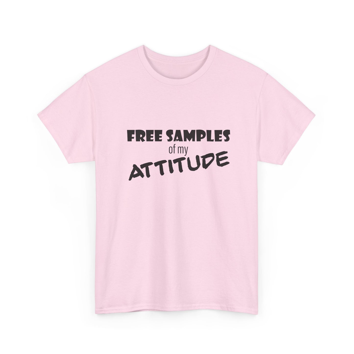 Attitude Statement Tee