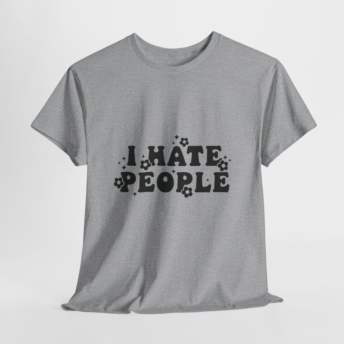 I Hate People Graphic Tee
