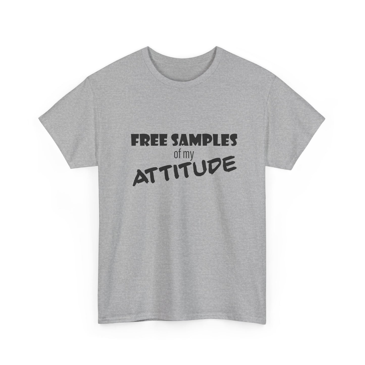 Attitude Statement Tee