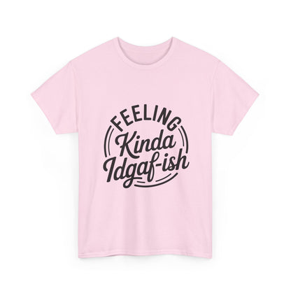 Sarcasm Kinda IDGAF Graphic Tee