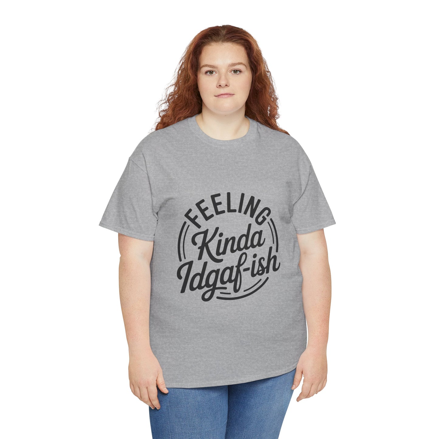 Sarcasm Kinda IDGAF Graphic Tee