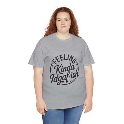 Sarcasm Kinda IDGAF Graphic Tee