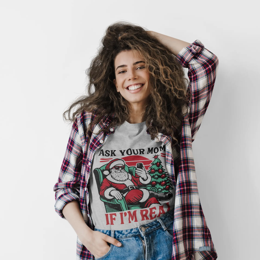 Ask Your Mom If I'm Real, Sarcastic Santa Streetwear Printify