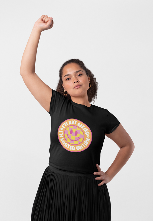 I’m Not Weird, I’m Limited Edition – Funny Confidence Tee - No Apologies Threads