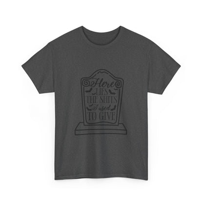 Tee - Funny Dead Humor Sarcasm Design