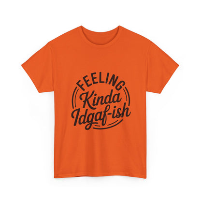 Sarcasm Kinda IDGAF Graphic Tee