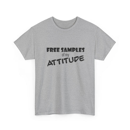 Attitude Statement Tee